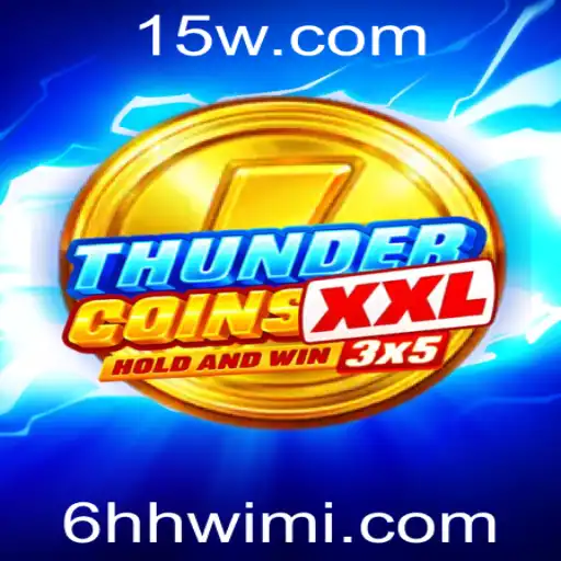 Explorando ThunderCoinsXxl: Um Mergulho Profundo no Jogo do Momento